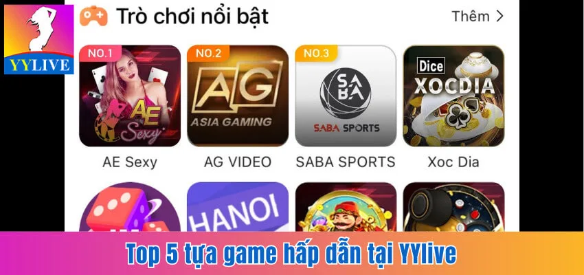 5 tựa game hấp dẫn tại YYlive