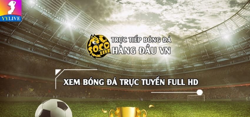 Bóng Đá Socolive - Link xem trực tiếp bóng đá Socolive 2 Tại Sao Nên Chọn Bóng Đá Socolive?