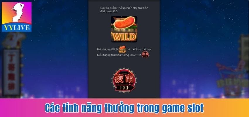 Các tính năng thưởng trong game slot