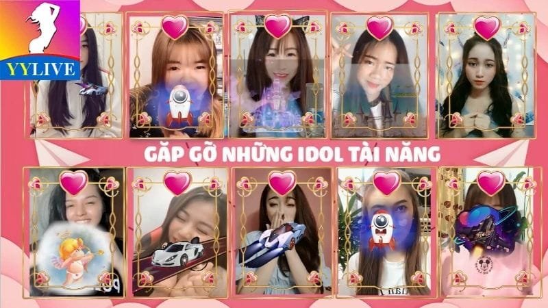 Đăng ký YYLive để gặp gỡ các mỹ nữ siêu xinh đẹp