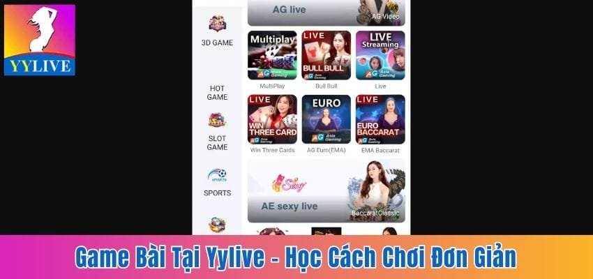 Game Bài Tại YYlive - Học Cách Chơi Đơn Giản Và Dễ Thắng 1 game bài tại YYlive