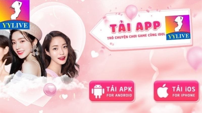 Hội viên cần tải app và tạo lập tài khoản tại YYlive