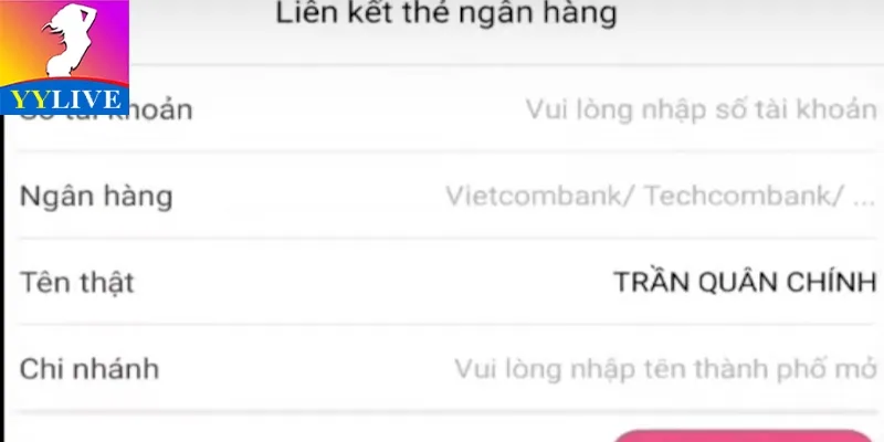 Hướng dẫn thủ tục để thực hiện giao dịch rút tiền tại ứng dụng YYlive