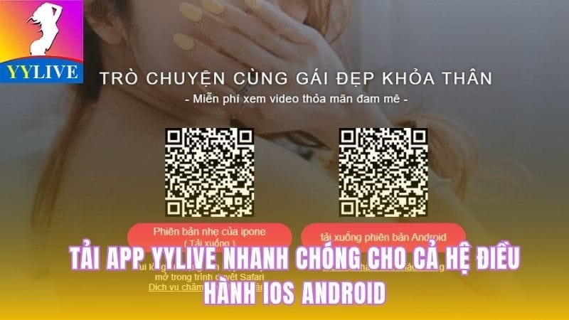 Tải app YYLive
