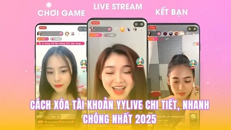 xoá tài khoản YYlive