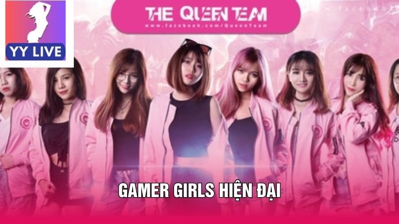 Gamer Girls hiện đại