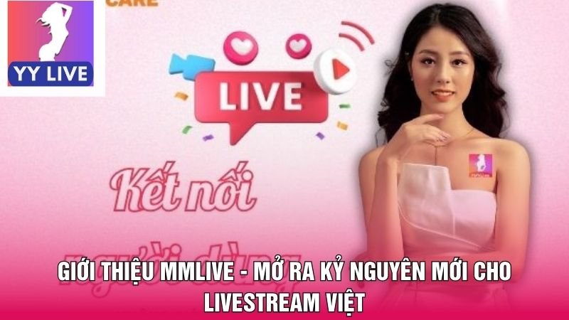 Giới thiệu MMlive