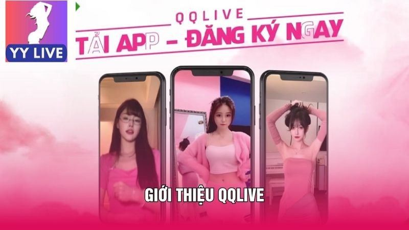 giới thiệu QQlive