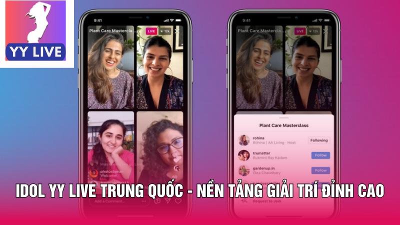 Idol YY live Trung Quốc