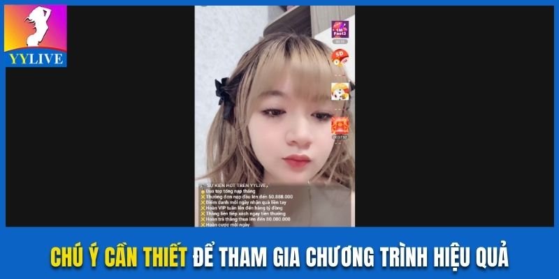 Chú ý cần thiết để tham gia chương trình hiệu quả