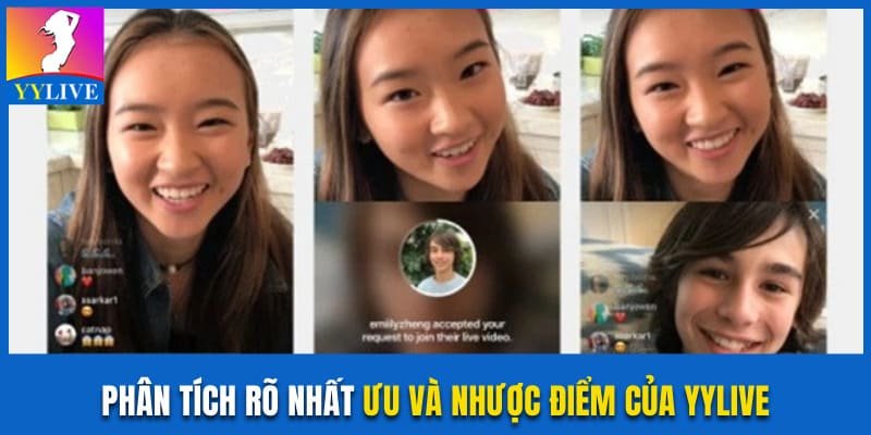 Ưu Và Nhược Điểm Của YYLive Đánh Giá Công Tâm Nhất 3 Phân tích rõ nhất ưu và nhược điểm của YYLive