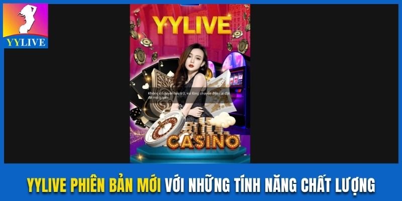 YYlive phiên bản mới