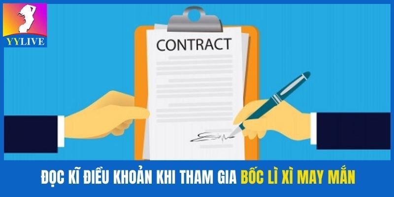Đọc kĩ các điều kiện của khuyến mãi “Bốc lì xì may mắn” YYlive