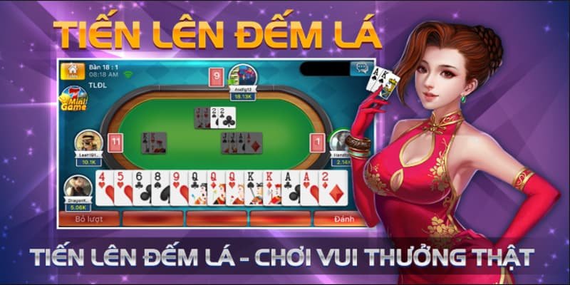 Tiến Lên Đếm Lá Hit Club Chơi Sao Để Thắng Lớn 2 Lý do gọi là Tiến Lên đếm lá hit club