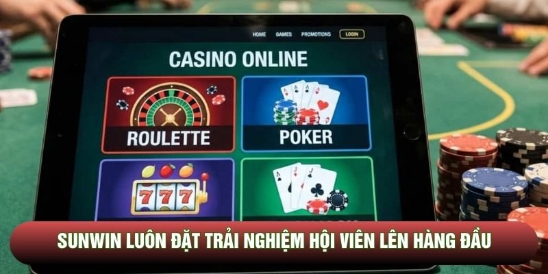 Sunwin - Sân chơi đổi thưởng uy tín hàng đầu châu Á 2026 2 Sunwin luôn đặt trải nghiệm hội viên lên hàng đầu
