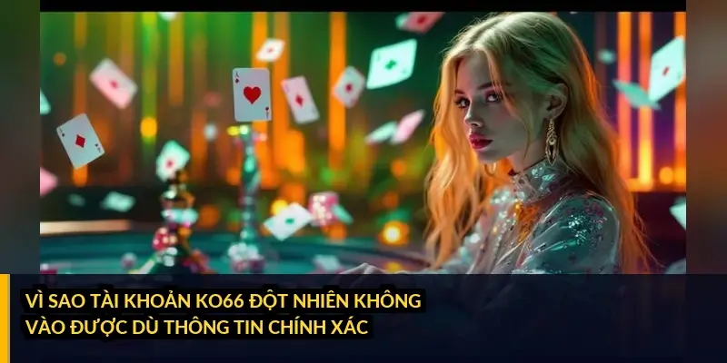 Đăng nhập Ko66 báo lỗi liên tục: cách xử lý dứt điểm từng sự cố 2 Màn hình cảnh báo tài khoản ko66 tạm khoá