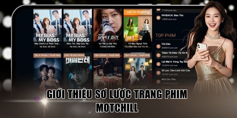 Motchill - Xem Phim Online Chất Lượng Full HD Siêu Nhanh 2 Giới thiệu sơ lược trang phim Motchill