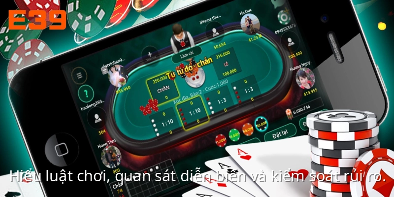 Game Bài E39 – Khám Phá Những Bàn Đấu Trí Đầy Kịch Tính 4 Hiểu luật chơi game bài e39, quan sát diễn biến và kiểm soát rủi ro