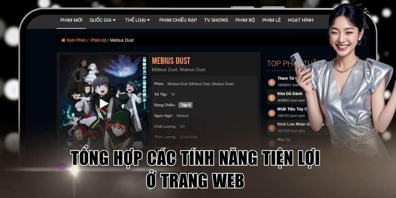 Motchill - Xem Phim Online Chất Lượng Full HD Siêu Nhanh 4 Tổng hợp các tính năng tiện lợi ở trang web